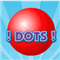 Dots